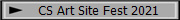 CS Art Site Fest 2021