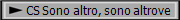 CS Sono altro, sono altrove
