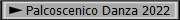 Palcoscenico Danza 2022