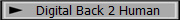Digital Back 2 Human