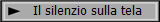 Il silenzio sulla tela