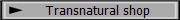 Transnatural shop