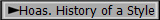 Hoas. History of a Style